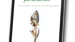 A Fish Rots from the Head Down - Exposing HPCSA Corruption - EBook